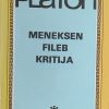 Platon: Meneksen / Fileb / Kritija