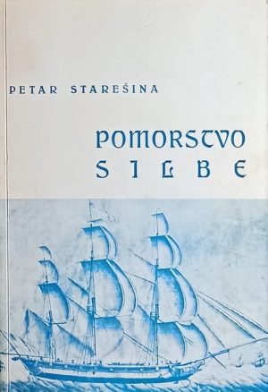 Starešina: Pomorstvo Silbe