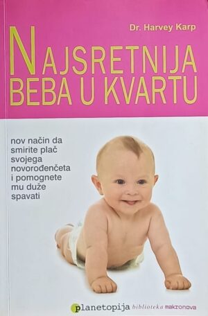 Karp: Najsretnija beba u kvartu