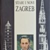 Laszowski: Stari i novi Zagreb