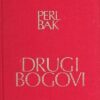 Bak: Drugi bogovi