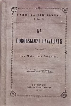 Vodopić: Na Doborskijem razvalinam