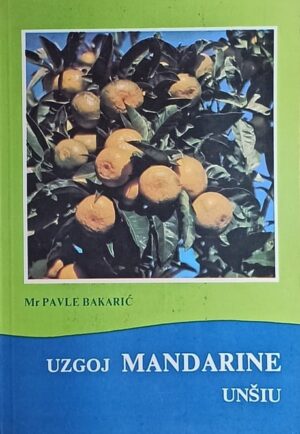 Bakarić: Uzgoj mandarine Unšiu