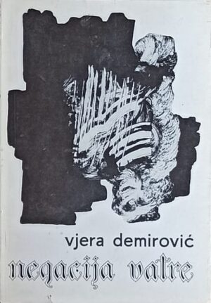 Demirović: Negacija vatre