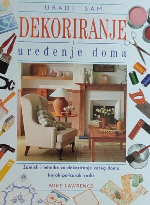 Lawrence-Dekoriranje i uređenje doma