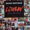 Rostuhar-Ljubav oko svijeta