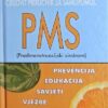 Moe: PMS (Predmenstruacijski sindrom)