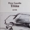 Šegedin: Tišina