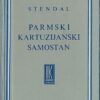 Stendhal: Parmski kartuzijanski samostan