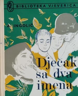 Ingolič-Dječak sa dva imena