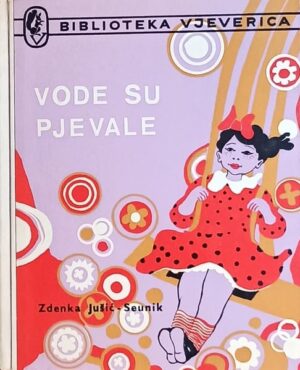 Jušić-Seunik: Vode su pjevale