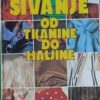 Hruš: Šivanje: od tkanine do haljine