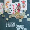 Gizycki-Čovjek i hazard