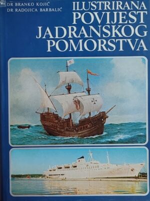 Ilustrirana povijest jadranskog pomorstva