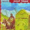 Horvatić: Junačina Mijat Tomić