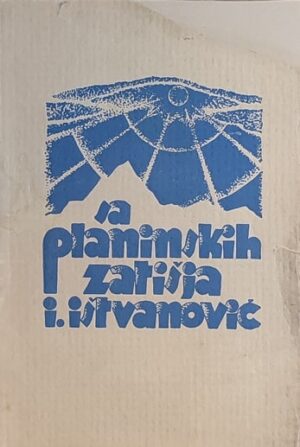 Ištvanović-Sa planinskih zatišja