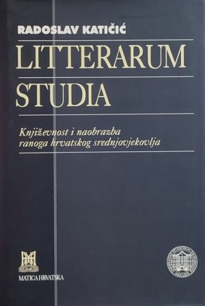 Katičić-Litterarum studia