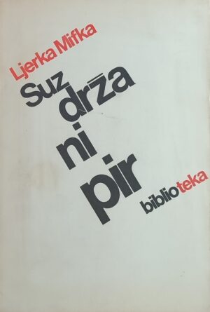 Mifka: Suzdržani pir