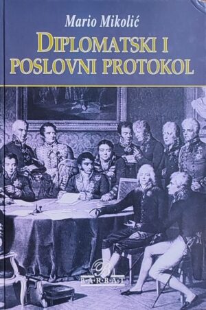 Mikolić-Diplomatski i poslovni protokoli