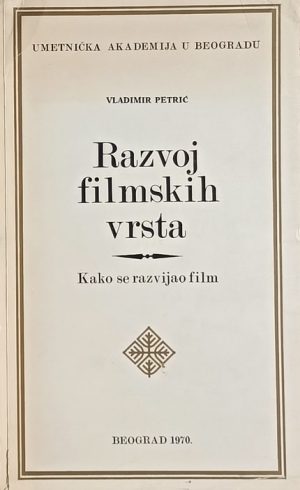 Petrić-Razvoj filmskih vrsta