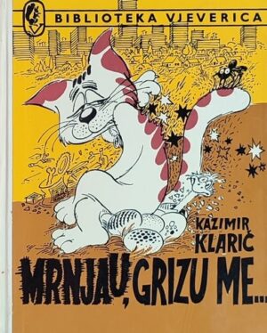 Klarić: Mrnjau, grizu me