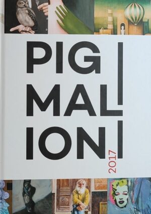 Pigmalion 2017