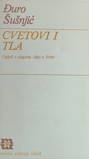 Šušnjić-Cvetovi i tla