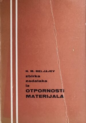 Beljajev-Zbirka zadataka iz otpornosti materijala