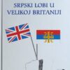 Hodge: Srpski lobi u Velikoj Britaniji