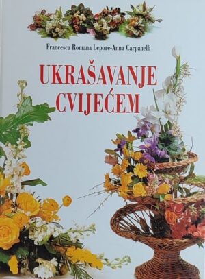 Lepore: Ukrašavanje cvijećem