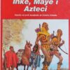 Inke, Maye i Azteci