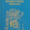 Ulama: Kumrovečki trpotec