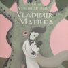 Vuković Runjić: Vladimir i Matilda