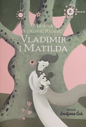 Vuković Runjić: Vladimir i Matilda