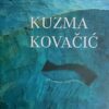 Bešlić: Kuzma Kovačić