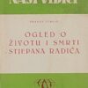 Bublić: Ogled o životu i smrti Stjepana Radića