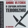 Chomsky: O zapadnjačkome terorizmu