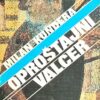 Kundera-Pproštajni valcer