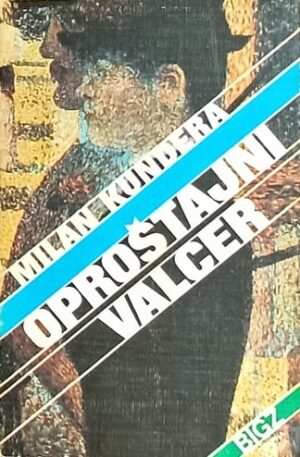 Kundera-Pproštajni valcer