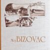 Vuković: Moj Bizovac