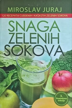 Juraj: Snaga zelenih sokova