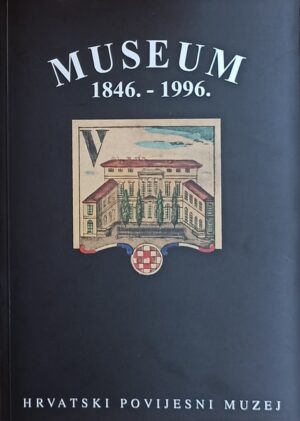 Museum 1846.-1996.