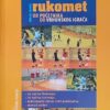 Radić: Rukomet: od početnika do vrhunskog igrača