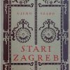 Szabo: Stari Zagreb