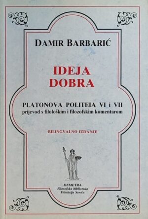 Barbarić: Ideja dobra