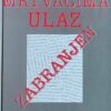 Brixy: Mrtvacima ulaz zabranjen