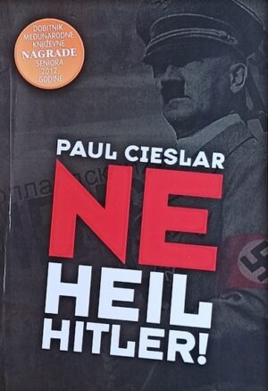 Cieslar: Ne Heil Hitler