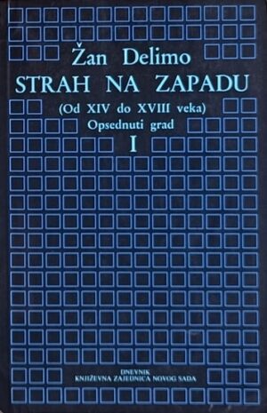 Delimo: Strah na Zapadu