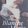 Enquist: Knjiga o Blanche i Marie