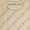 Horvat Kiš-Istarski puti